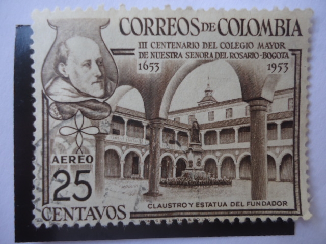 III Centenario  del Colegio Mayor de Nuestra Señora del Rosario (1653-19539 - Claustro y Estatua  de