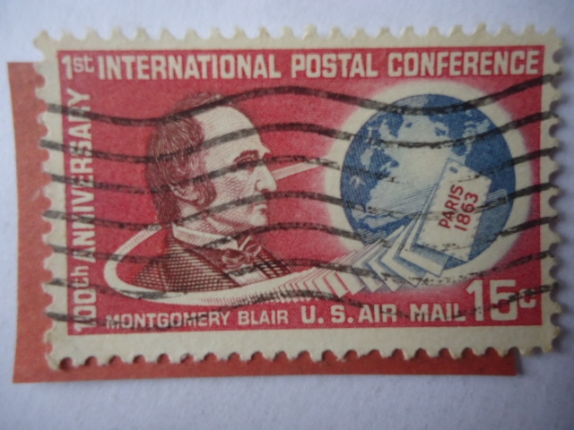 Montgomery Blair U:S.A. Air Mail-. 100 Aniversario (1863-1963) 1a. Conferencia Postal Internacional.