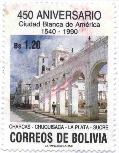 450 Aniversario de la ciudad Blanca de America - Sucre
