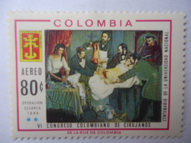 Operación Cesarea 1844 - VI Congreso Colombiano de Cirujanos - Centenario de la Universidad Nacional
