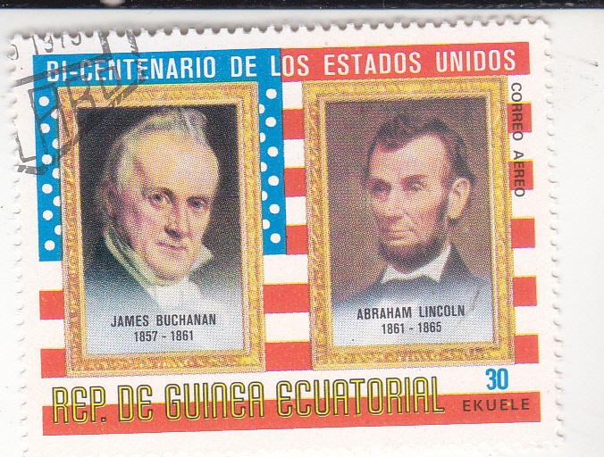 JAMES BUCHANAN-ABRAHAM LINCOLN . BI-CENTENARIO DE LOS ESTADOS UNIDOS