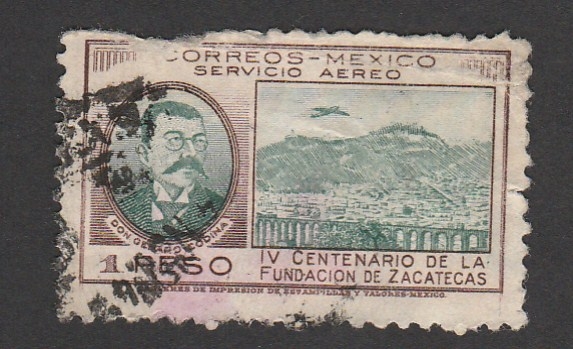 IV Centenario de la fundación de Zacatecas