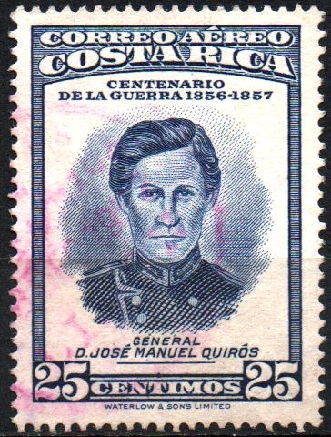 CENTENARIO  DE  LA  GUERRA  1856-1957.  GENERAL  JOSÉ  MANUEL  QUIRÓS.