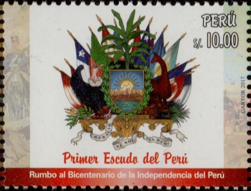 2017 - Primer Escudo del Perú - Rumbo al Bicentenario de la Independencia del Perú