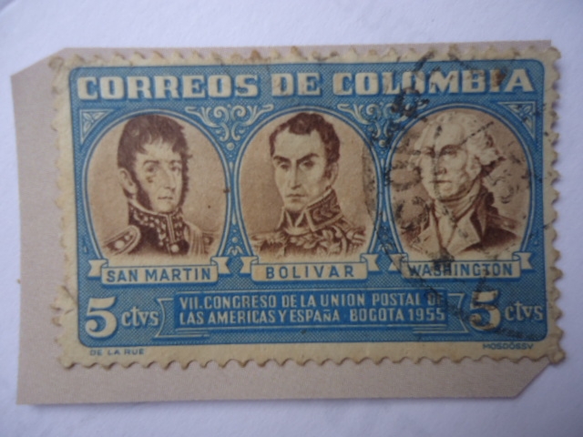 VII Congreso de la Unión Postal de las Américas y España - Bogotá 1955 - Luchadores de la Libertad-S