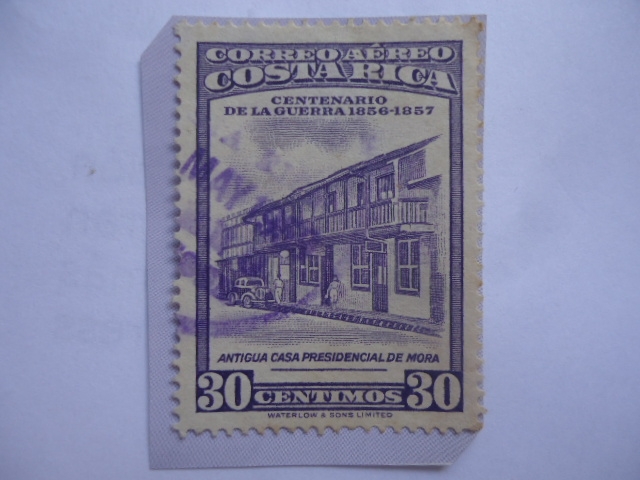 Centenario de la Guerra 1856-1857 - Antigua Casa Presidencial de Mora