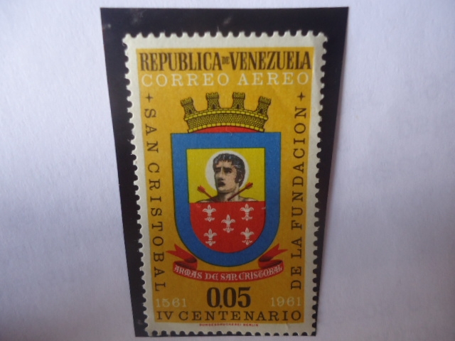 IV Centenario de la Fundación de San Cristóbal, 1561-1961 - Escudo de Armas de San Cristóbal. 