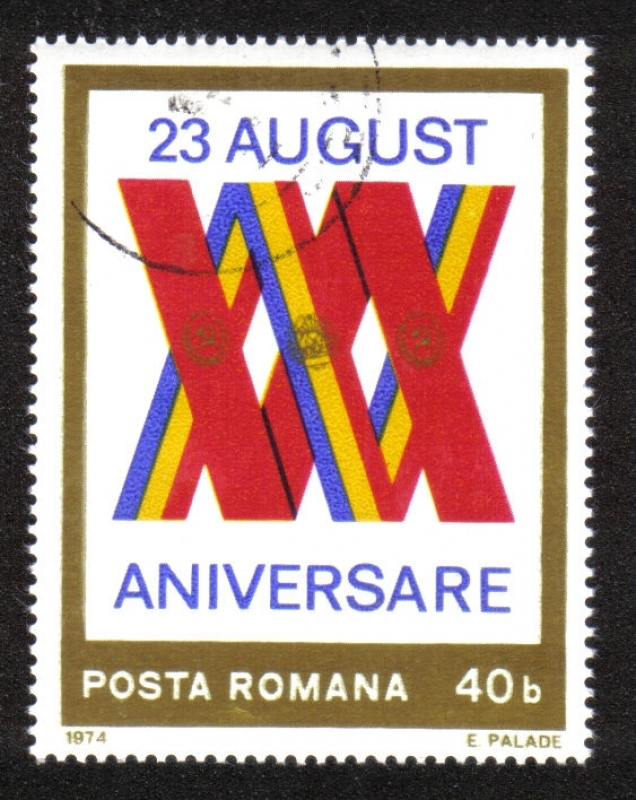 30th Ann. La liberación de Rumania del fascismo, número romano 