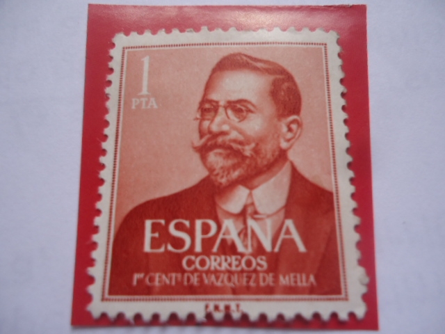 Ed:1351 - Juan Vázquez de Mella y Fanjul (1861-1928) - Centenario del Nacimiento (1861-1961