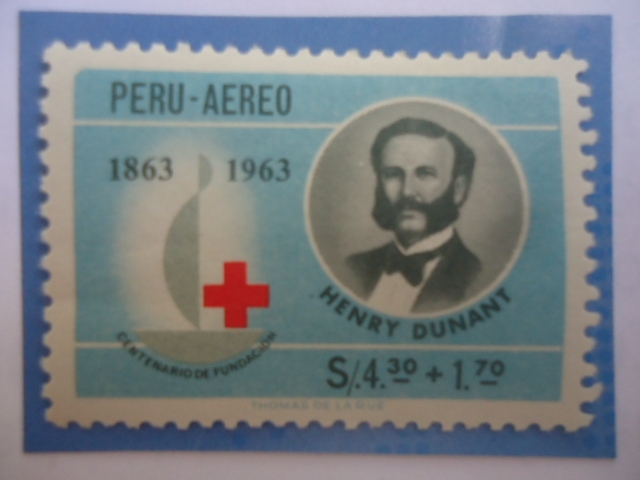 Centenario de la Fundación (1863-1963)- Zuizo,Henry Dunant (1828-1910) Premio Novel de la Paz (1901)