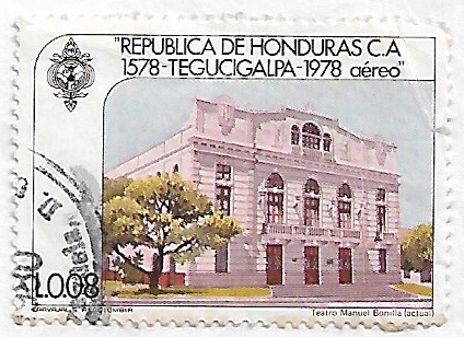 Tegucigalpa, 1578-1978