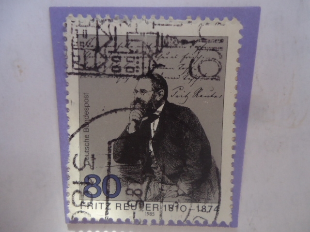 Fritz Reuter (1810-1874) - 175° Aniversario de su Nacimientp 1810-1985 -Novelista Aleman