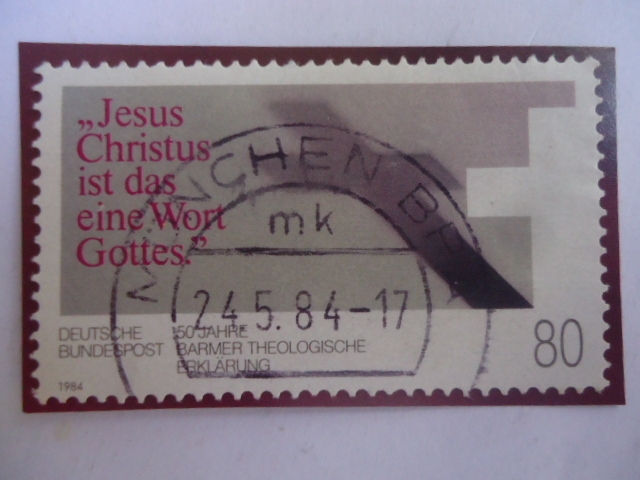 Jesus Cristo es la Única palabra de Dios-50 Jahre  Barmen Theologische Erklarung (1934-1985)