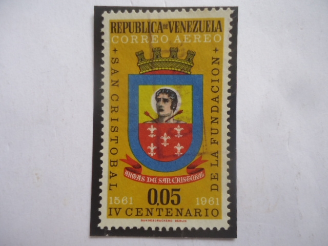 IV Centenario de la Fundación de San Cristóbal, 1561-1961 - Escudo de Armas de San Cristóbal. 