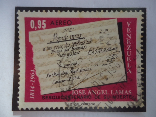 Popule Meus (1801)-José Ángel Lamas (1775-1814)-Sesquicentenario de su Muerte (1814-1964)