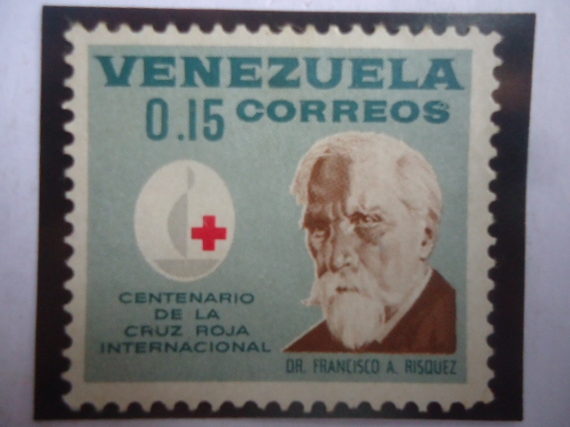 Dr. Francisco Antonio Risquez (1856-1941) - Centenario de la Cruz Roja Venezolana - Emblema.