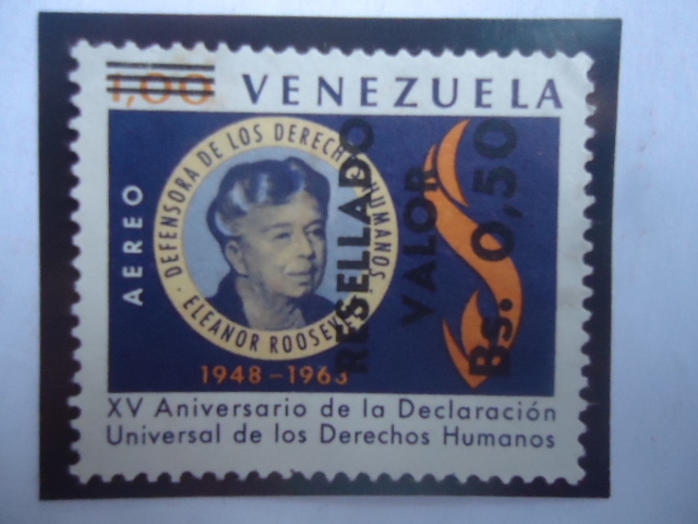 Eleanor Roosevelt (1884-1962)-XV Aniv.de la Declaración Universal de los derechos Humanos.