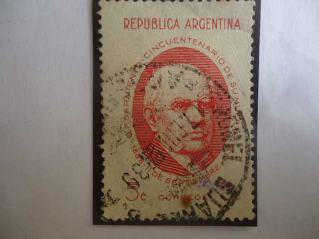 Presidente: Domingo Faustino Sarmiento (1811-1888)-Cincuentenario de su Muerte (1888-1938)