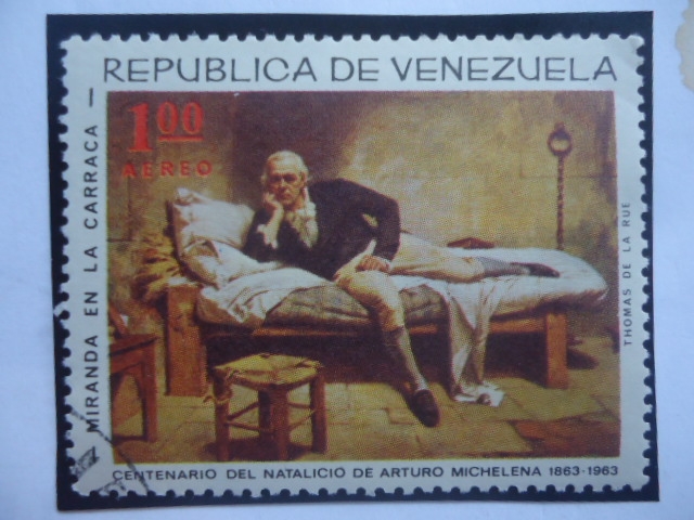 Miranda en la Caracas- Centenario del Natalicio de Arturo Michelena (1863-1963)