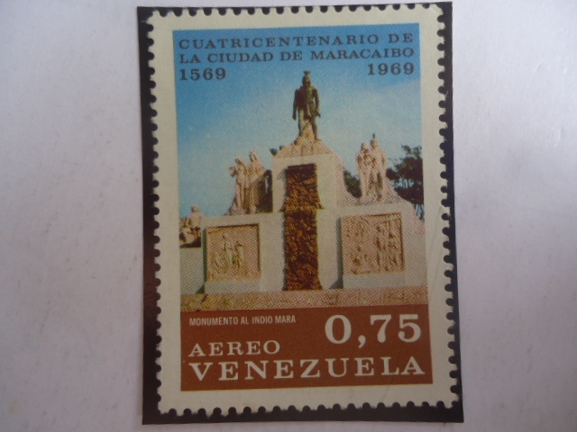 Cuatricentenario de la Ciudad de Maracaibo (1569-1969) - Monumento al Indio Mara (1941) 