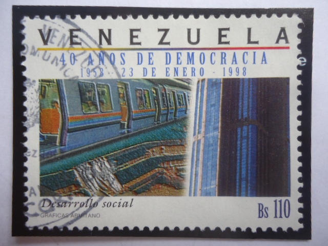 Metro de Caracas- 40 Años de Democracia (1958.23 de Enero. 1998) -Desarrollo Social