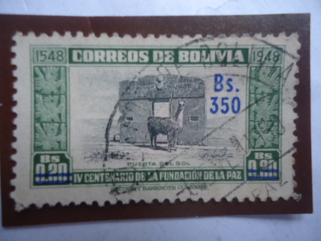 IV Centenario de la Fundación  de la Paz-Puerta del Sol-Monumento de Tiahuanaco(La Paz)