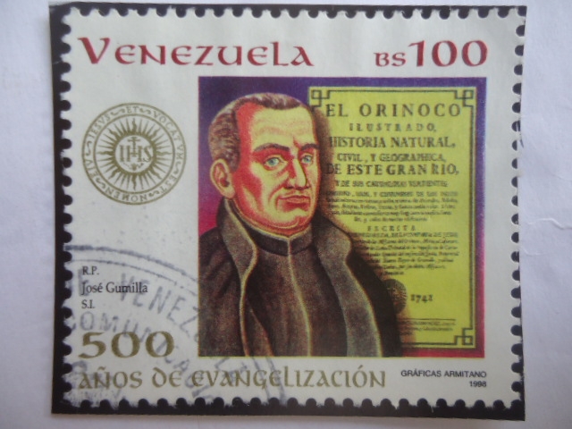 Fr. José Gumilla  - 500 Años  de Evangelización 