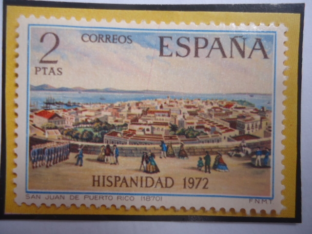 Ed:Es 2108- Hispanidad 1972 - San Juan de Puerto Rico (1870)- Herencia Hispana