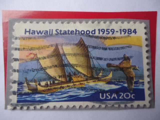 Hawaii Statehood, 1959-1984 - Canoa de la Polinesia- Charlito Dorado (Ave)- Volcán Mauna Loa.