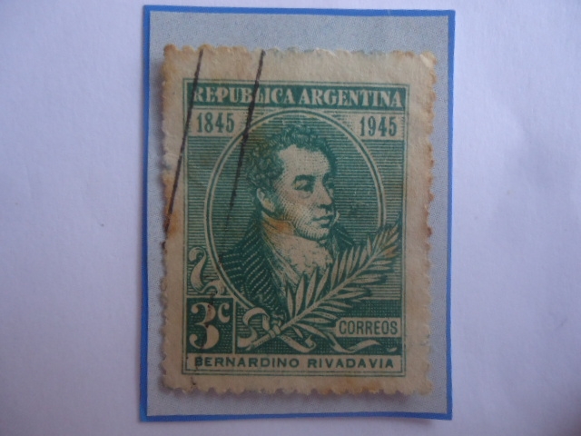 Bernardino Rivadavia (1780-1845)-Presidente (1824/27)-Centenario de su Muerte (1845-1945)- Sello de 
