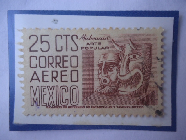 Michoacan (Estado Mexicano)- Arte Popular-Caretas- Sello de 25 Cts. Año 1950.