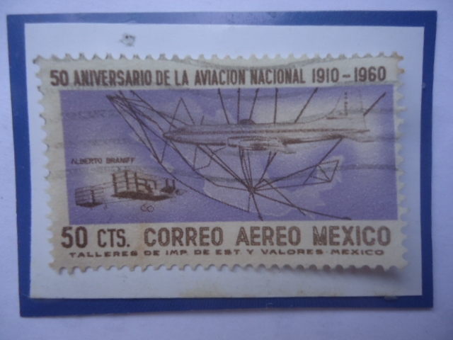 50°Aniversario de la Aviación Nacional (1910-1960)-Alberto Braniff (1884-1956)- Sello de 50 Ctvs. Añ