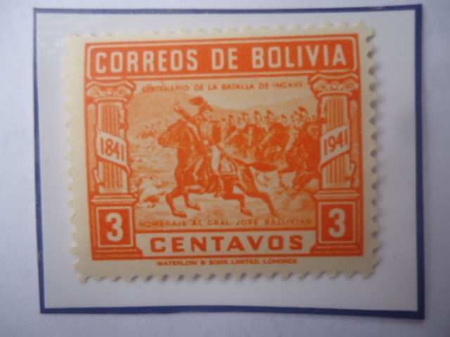  Cent. de la Batalla de Incavi (1845-1945)-Homenaje a José Ballivián (1805/52) Militar y Presidente 