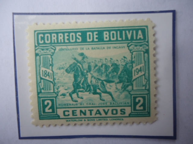 Cent. de la Batalla de Incavi (1843-1943)-Homenaje a José Ballivián (1805/52) Militar y Presidente 1