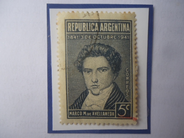 Marco María de Avellaneda(1813-1841)-Centenario de Su Nacimiento (1841-1941) Gobernador de Tucumán- 