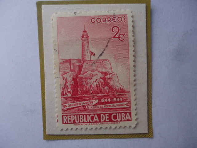 Centenario de la Erección  de la Farola del Morro de la Habana (1844-1944)