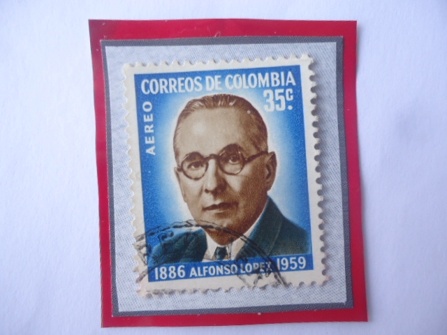 Alfonso López Pumarejo (1886-1959)75 Aniversario de su Nacimiento (1886-1961)- 2 Veces Presidente.