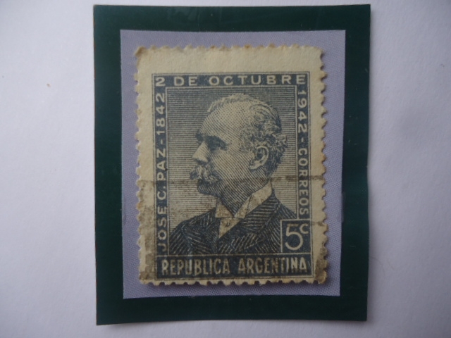 José Clemente Paz (1842-1912)Periodista- Centenario de su Nacimiento (1842.1942)