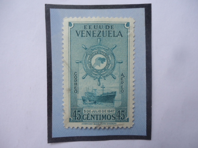 M.S. de Venezuela- Flota Mercante Grancolombiana- 5 de Julio de 1947