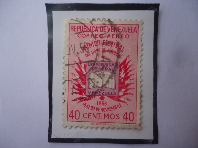 Primer Festival del Libro de América-Universidad Central de Venezuela (Del 15 al 30 De Dic-1956-Escu