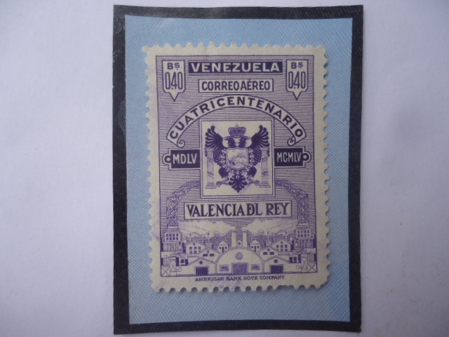 Valencia del Rey - Cuatricentenario 11555-1955 - Escudo de Armas.