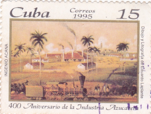 400 aniversario de la Industria Azucarera