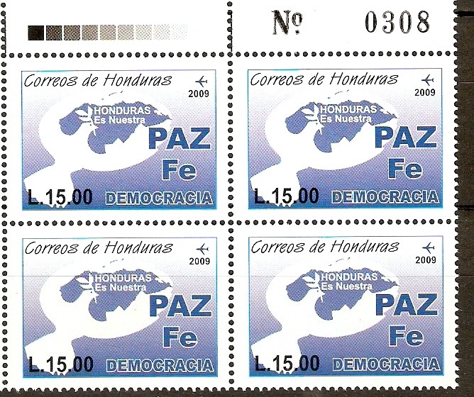 PAZ  FÈ  DEMOCRACIA  HONDURAS  ES  NUESTRA    