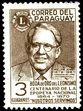 50 años del Leonismo, Melvin Jones y Centenario de la epopeya nacional 1864 - 1870.