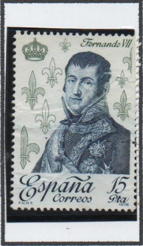 Reyes d' España Casa d' Borbón : Fernando VII
