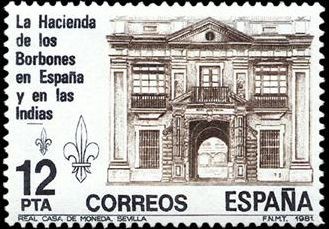 ESPAÑA 1981 2642 Sello Nuevo La Hacienda de los Borbones en España y las Indias Casa Moneda Sevilla