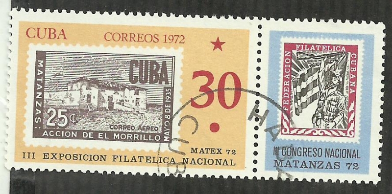 III Exposicion Filatelica Nacional - Matex-72 + III Congreso Nacional Matanzas-72