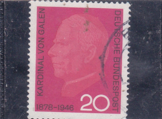 Cardenal Von Galen  1878-1946