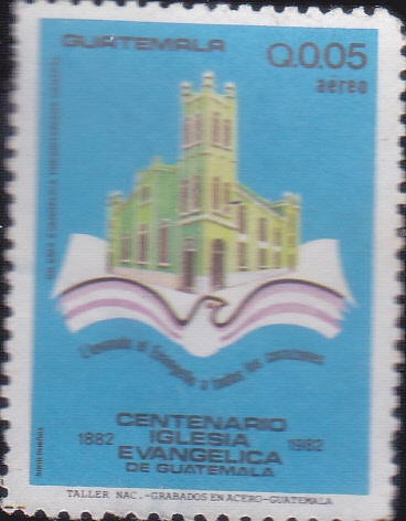 CENTENARIO IGLESIA EVANGELICA DE GUATEMALA