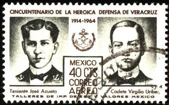 50 años de la heroica defensa de Veracruz. Teniente José Azueta y Cadete Virgilio Uribe. 1914 - 1964
